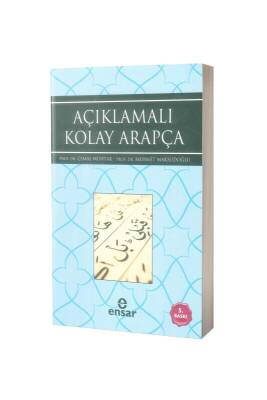 Açıklamalı Kolay Arapça - Ensar Neşriyat
