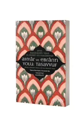 Ahyar Ve Ebrarın Yolu Tasavvuf - Sufi Kitap