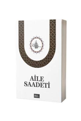 Aile Saadeti - Semerkand Yayınları
