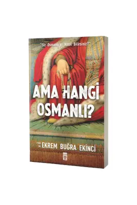 Ama Hangi Osmanlı - Timaş Yayınları