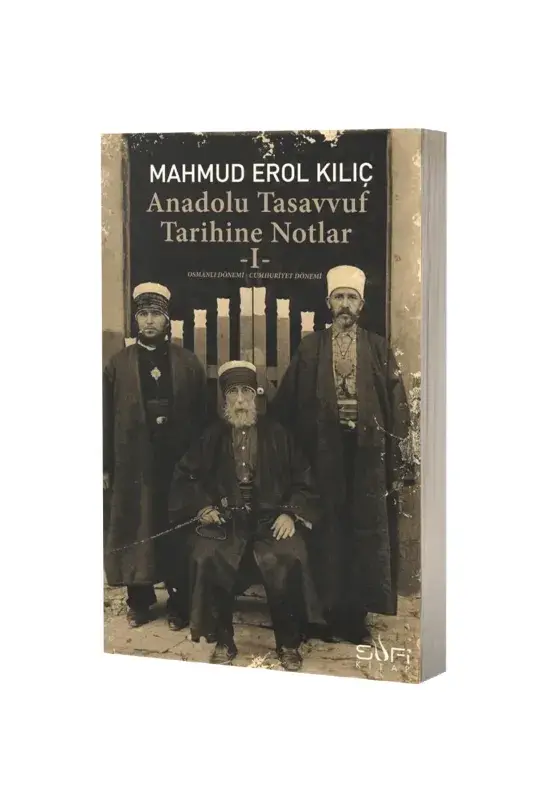 Anadolu Tasavvuf Tarihine Notlar 1 - 1