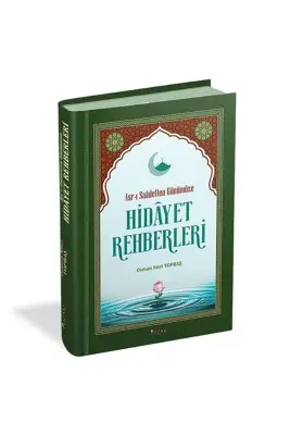 Asrı Saadetten Günümüze Hidayet Rehberleri - Yüzakı Yayıncılık