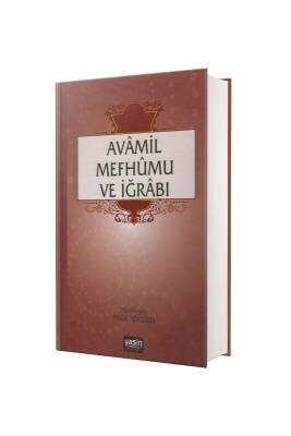 Avamil Mefhumu Ve İrabı - Yasin Yayınevi