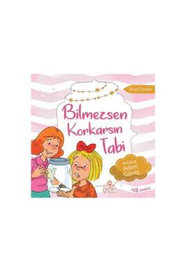 Bilmezsen Korkarsın Tabi - Nesil Yayınları