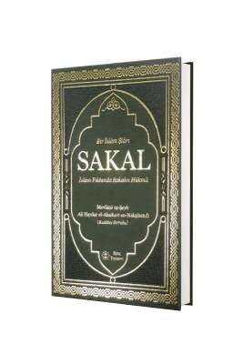 Bir İslam Şiarı Sakal İslam Fıkhında Sakalın Hükmü - İsmailağa Yayınevi