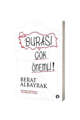 Burası Çok Önemli - Turkuvaz Kitap