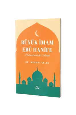 Büyük İmam Ebu Hanife - Ravza Kitabevi