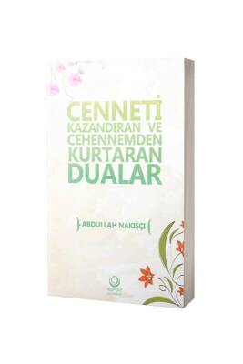 Cenneti Kazandıran Ve Cehennemden Kurtaran Dualar - Ahıska Yayınevi