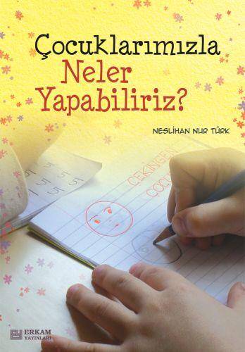 Çocuklarımızla Neler Yapabiliriz - 1