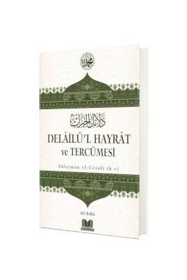 Delailül Hayrat Ve Tercümesi - Kitapkalbi Yayıncılık