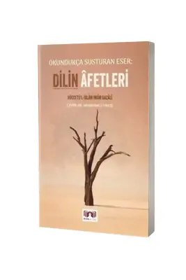 Dilin Afetleri Okundukça Susturan Eser - Bera Kitap