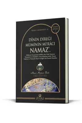 Dinin Direği Müminin Miracı Namaz - Ahıska Yayınevi