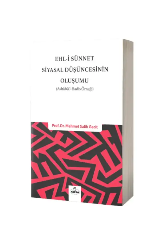 Ehli Sünnet Siyasal Düşüncenin Oluşumu - 1
