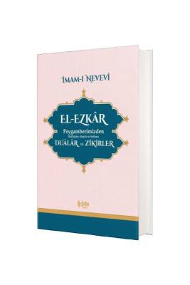 El Ezkar Peygamberimizden Dualar Ve Zikirler - Şifa Yayınevi