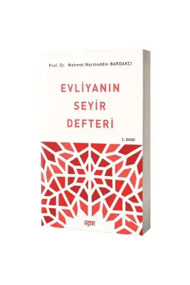 Evliyanın Seyir Defteri - Rağbet Yayınları