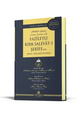Faziletli Kırk Salevatı Şerifenin Metni Ve Tercemesi - Ahıska Yayınevi