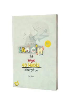 Gölgeli 40 Hadis - Lam Cim Eğitim