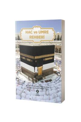 Hac Ve Umre Rehberi - Karton Kapak - İsmailağa Yayınevi