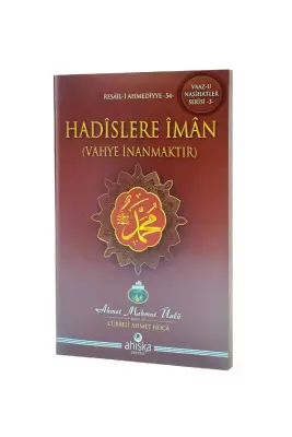 Hadislere İman - Ahıska Yayınevi