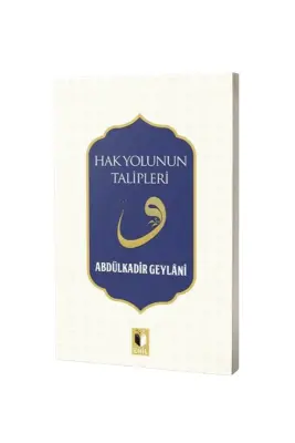 Hak Yolunun Talipleri - Ehil Yayınları