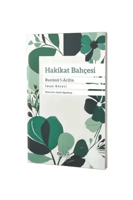 Hakikat Bahçesi Bustanül Arifin - Dibace Yayınları