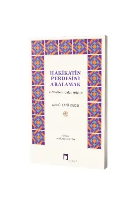 Hakikatin Perdesini Aralamak - Dergah Yayınları
