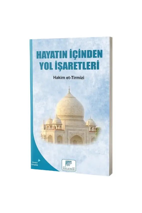 Hayatın İçinden Yol İşaretleri - 1