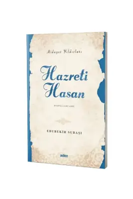 Hazreti Hasan Hidayet Yıldızları - Aden Yayınevi