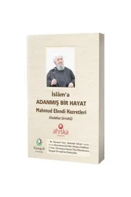 Hediye - İslama Adanmış Bir Hayat - Karton Kapak - Ahıska Yayınevi