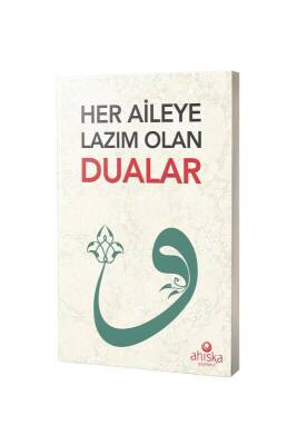 Her Aileye Lazım Olan Dualar - Ahıska Yayınevi