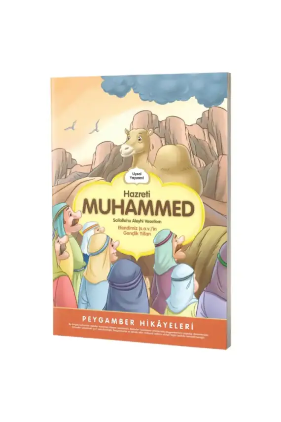 Hz Muhammed S.A.V. Gençlik Yılları Peygamber Hikayeleri - 1