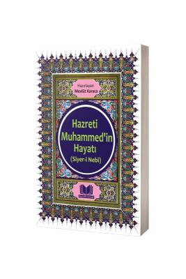 Hz. Muhammedin Hayatı Siyeri Nebi - Kitapkalbi Yayıncılık