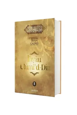 İhyau Ulumiddin 8. Cilt - Semerkand Yayınları