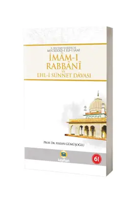 İmamı Rabbani ve Ehli Sünnet Davası - Kayıhan Yayınları