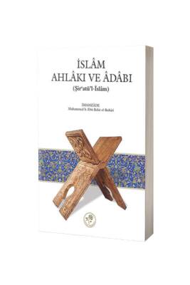İslam Ahlakı Ve Adabı Şiratül İslam - Karton Kapak - Fazilet Neşriyat