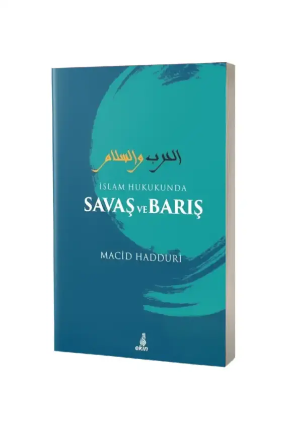 İslam Hukukunda Savaş ve Barış - 1