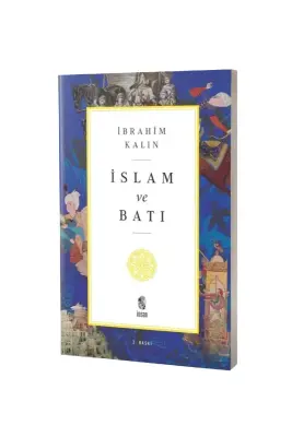 İslam ve Batı - İnsan Yayınları