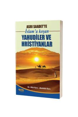 İslama Koşan Yahudiler ve Hristiyanlar - Çelik Yayınevi