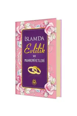 İslamda Evlilik ve Mahremiyetleri - Ciltli - Bahar Yayınları