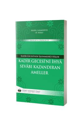 Kadir Gecesini İhya Sevabı Kazandıran Ameller - Lalegül Yayınevi