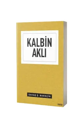 Kalbin Aklı - Mostar Yayınları