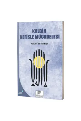 Kalbin Nefisle Mücadelesi - Gelenek Yayıncılık