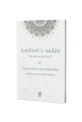 Kavaidul Akaid Mukaddimetuz Zebidi - Endülüs Kitap