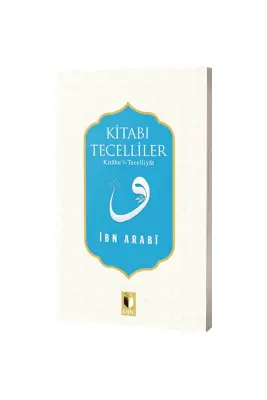 Kitabi Tecelliler - Ehil Yayınları