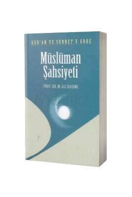 Kuran Ve Sünnete Göre Müslüman Şahsiyeti - Risale Yayınları