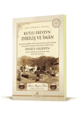 Kutlu Ebeveyn Diriliş Ve İman - Ahıska Yayınevi