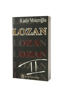 Lozan Zafer Mi Hezimet Mi 2. Cilt - Sebil Yayınevi