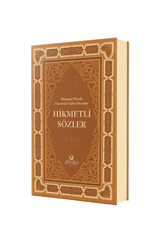 Mahmud Efendi Hazretlerinden Duyulan Hikmetli Sözler - Deri Cilt - 1