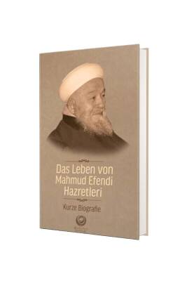 Mahmud Efendi Hazretlerinin Hayatı Almanca - Ahıska Yayınevi