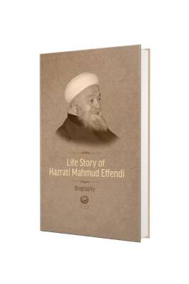Mahmud Efendi Hazretlerinin Hayatı İngilizce - Ahıska Yayınevi